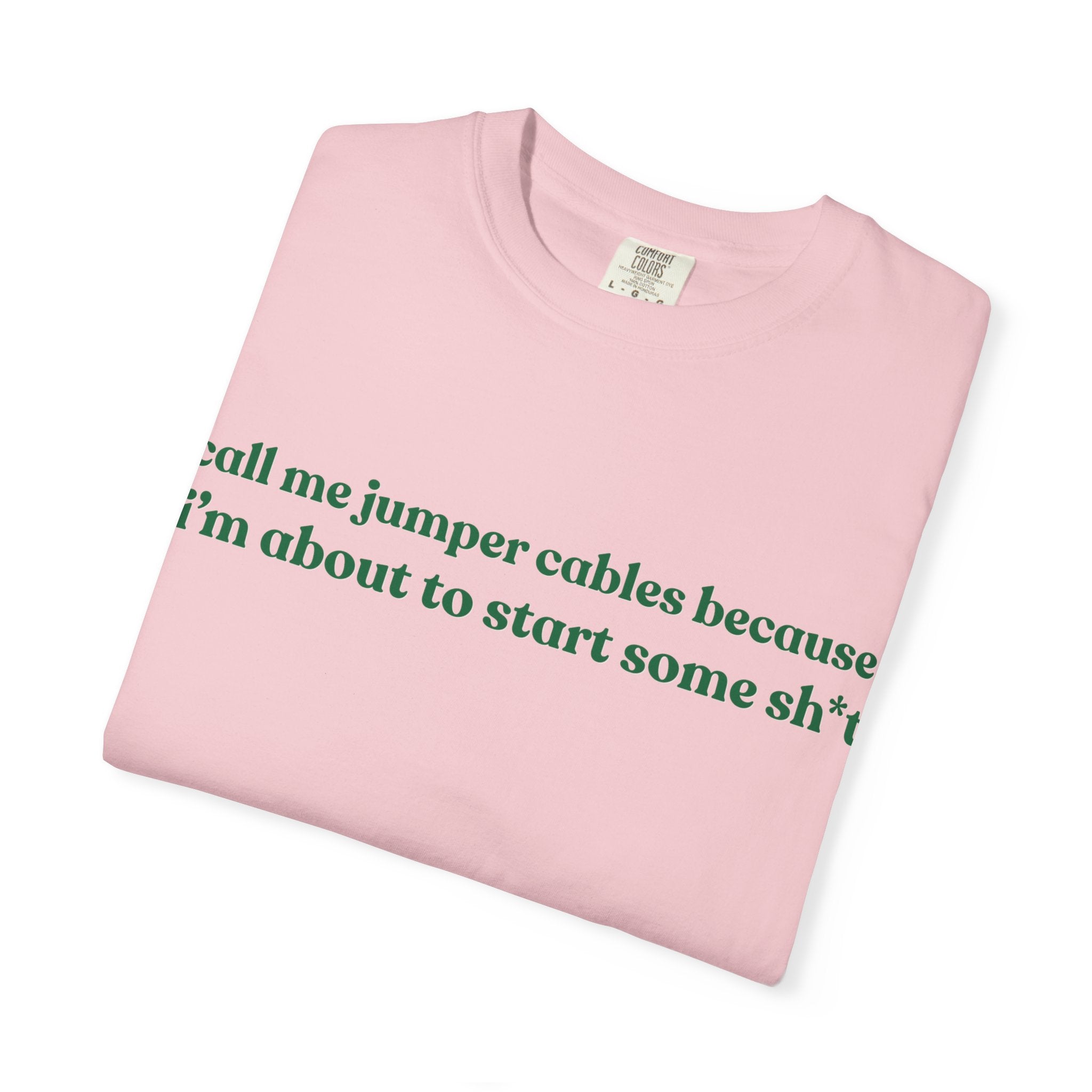 Call Me Jumper Cables T-Shirt