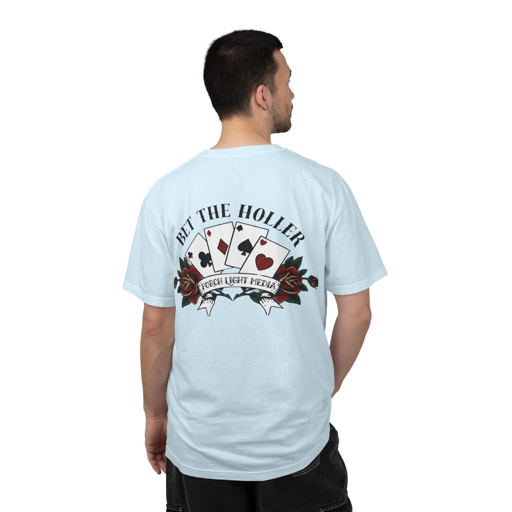 “Bet The Holler” T-Shirt