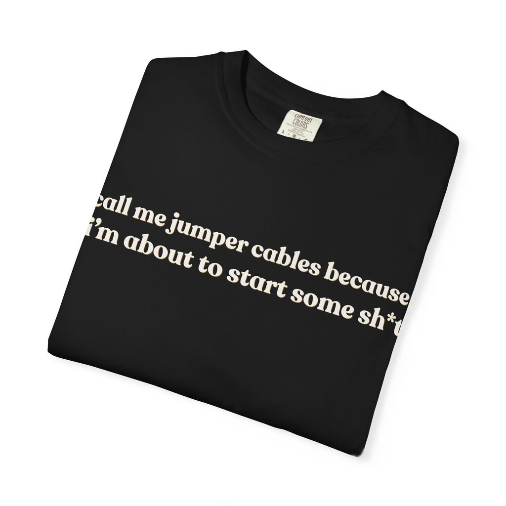 Call Me Jumper Cables T-Shirt