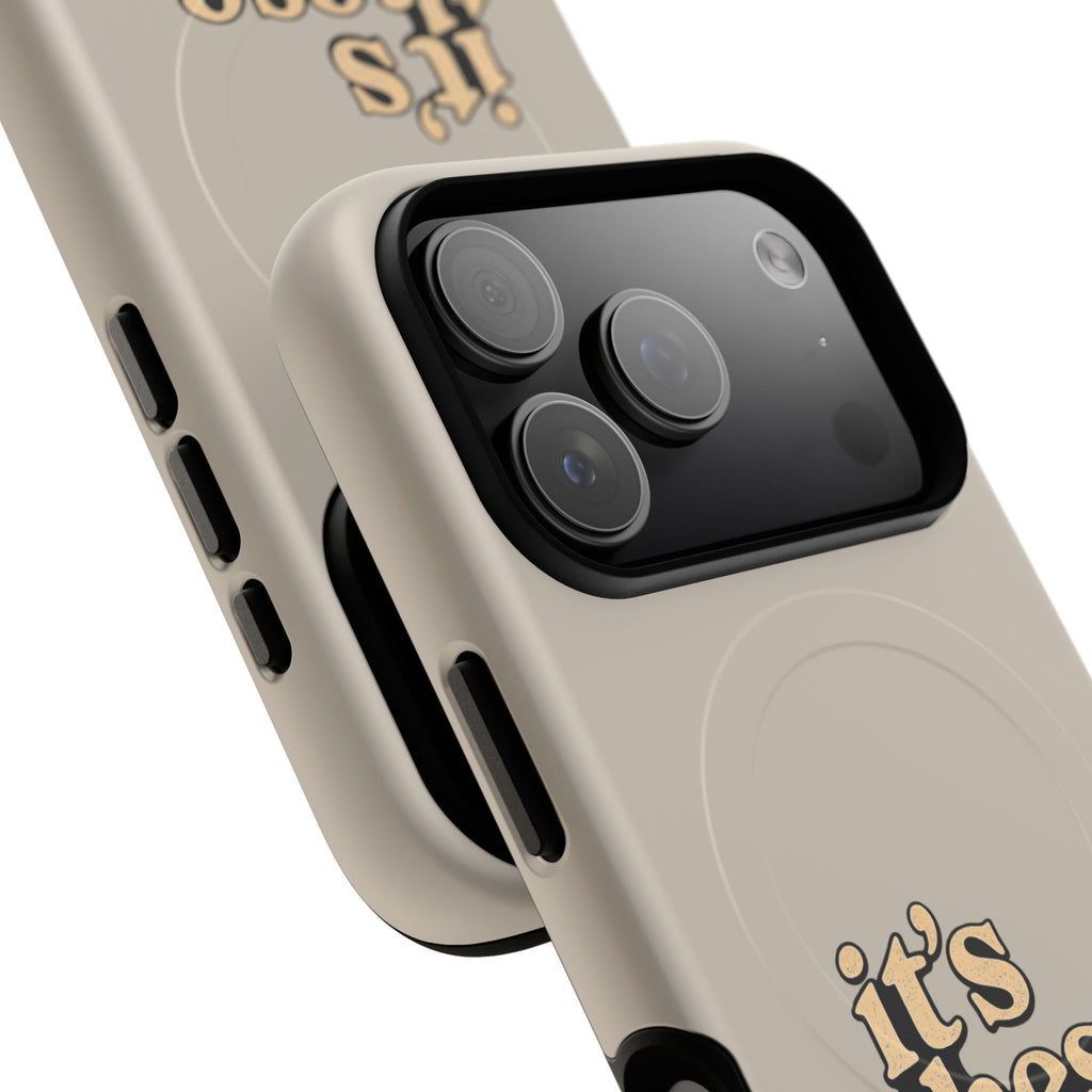 "it's these damn phones" Tough Magnetic Phone Case