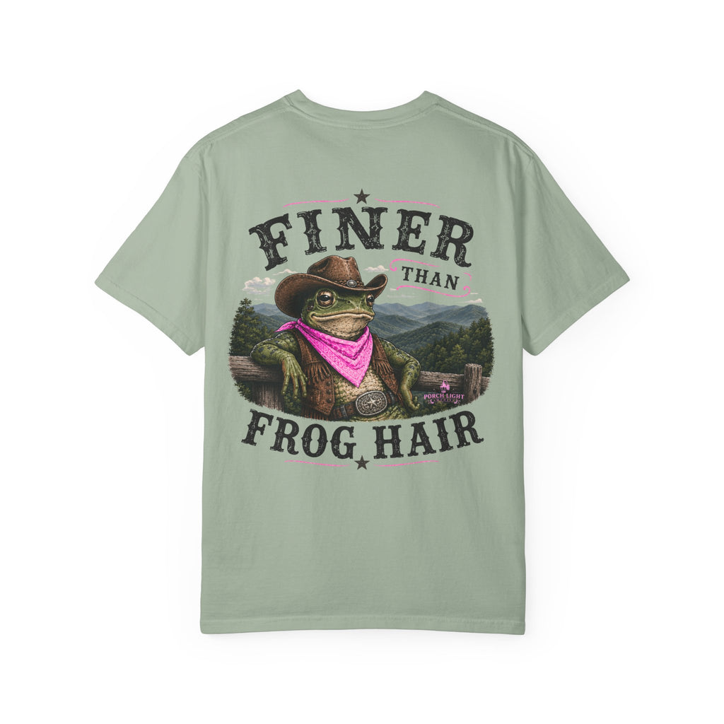 Finer Than Frog Hair T-Shirt