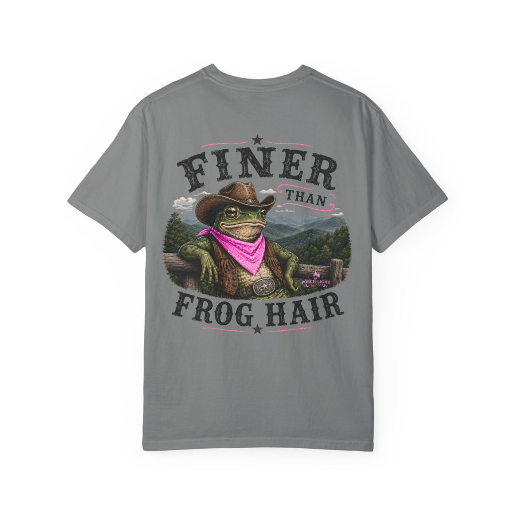 Finer Than Frog Hair T-Shirt