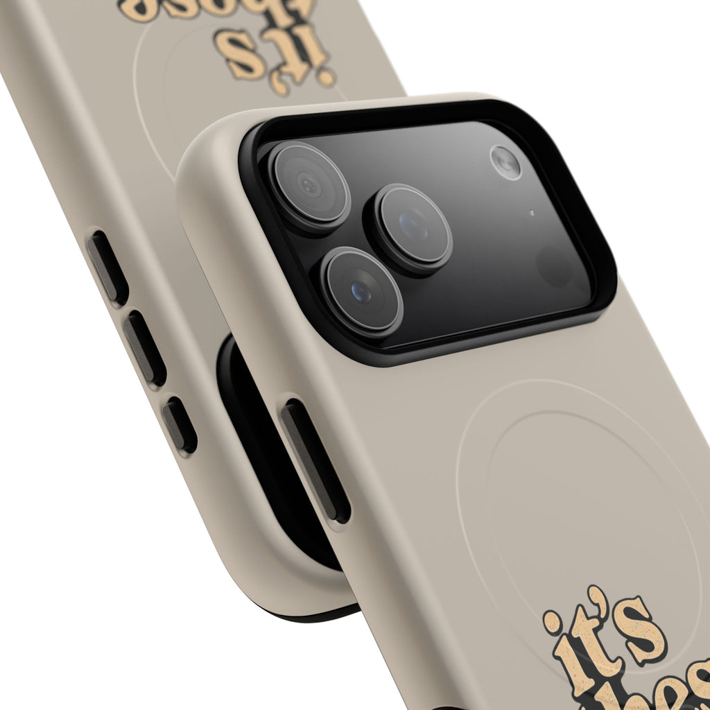 "it's these damn phones" Tough Magnetic Phone Case