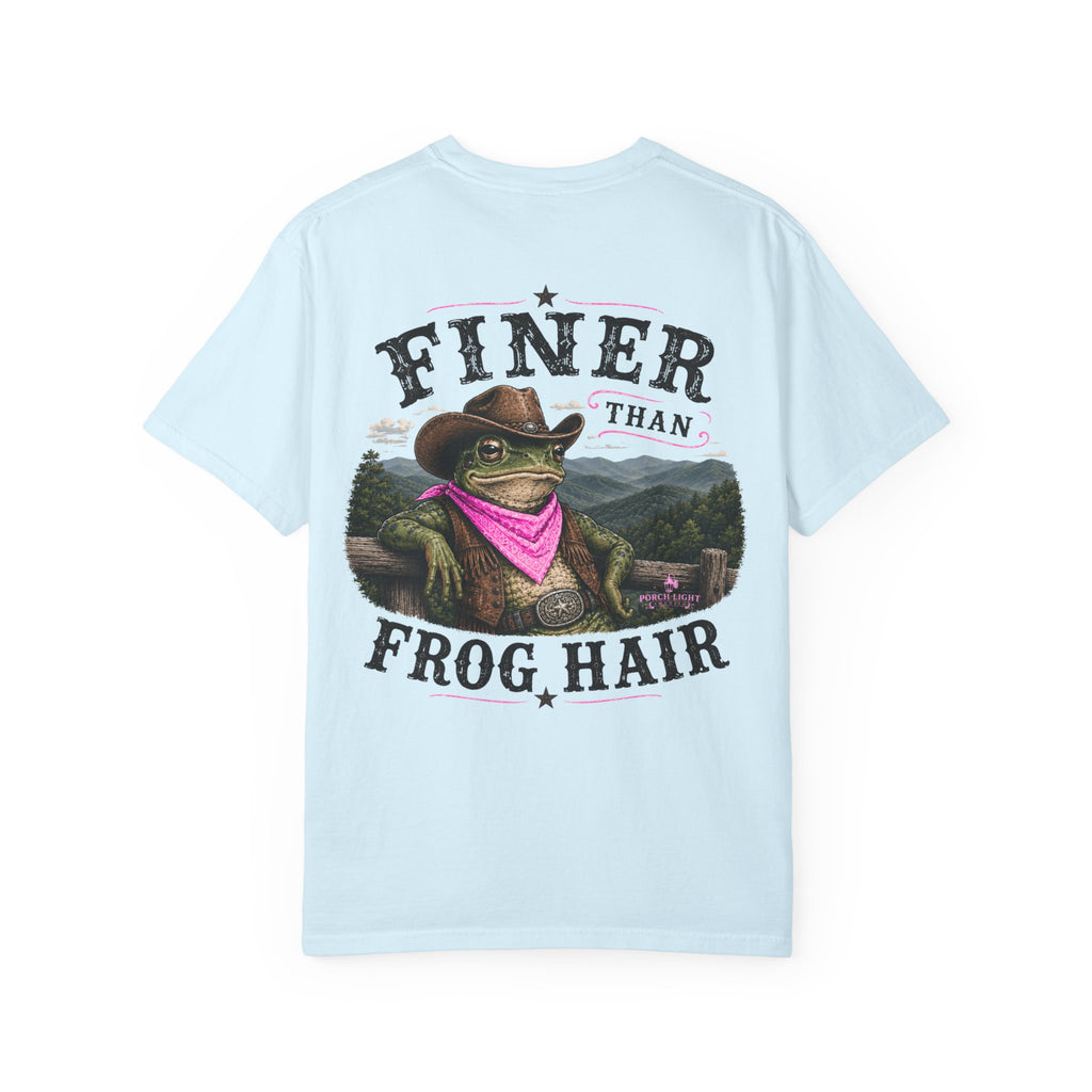 Finer Than Frog Hair T-Shirt