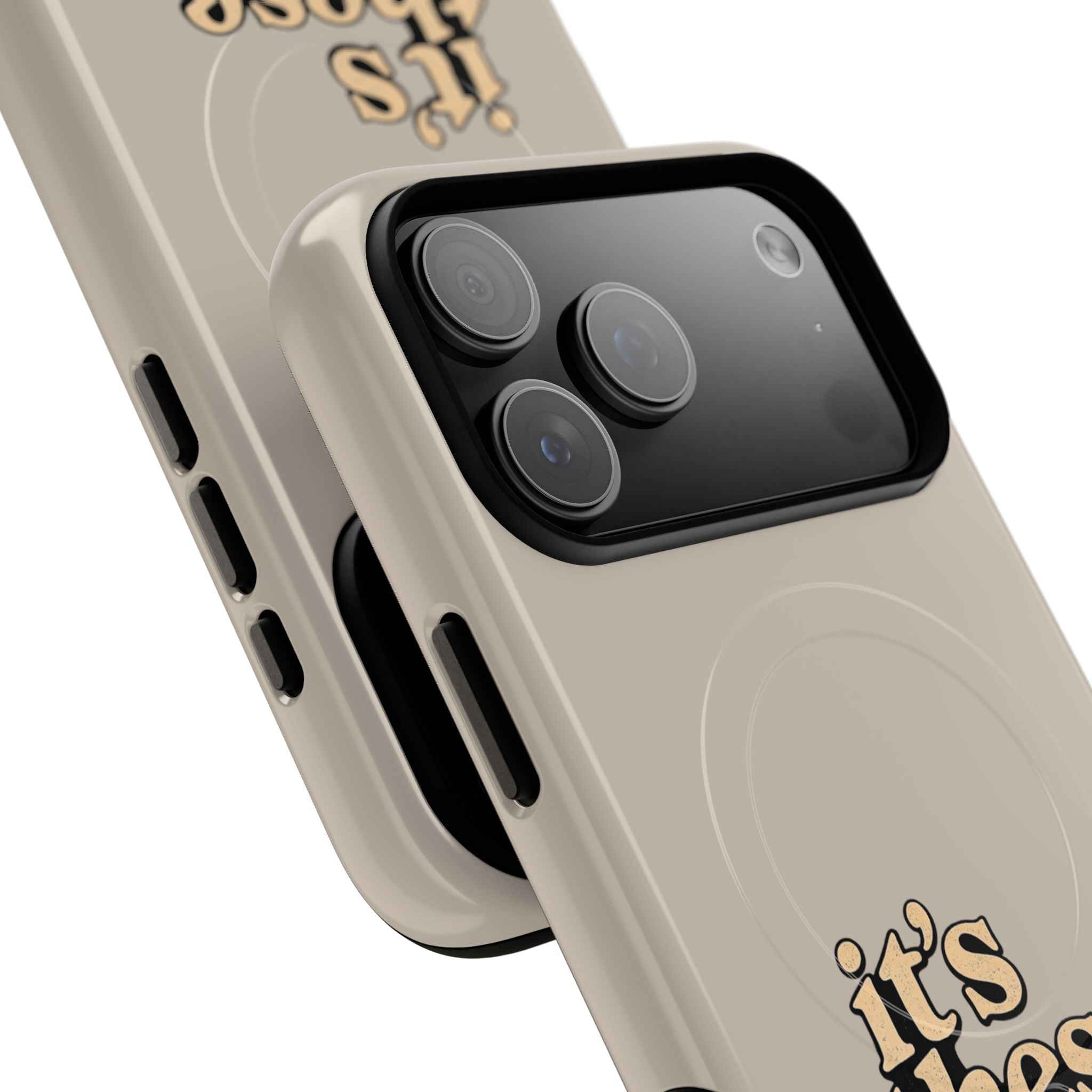 "it's these damn phones" Tough Magnetic Phone Case