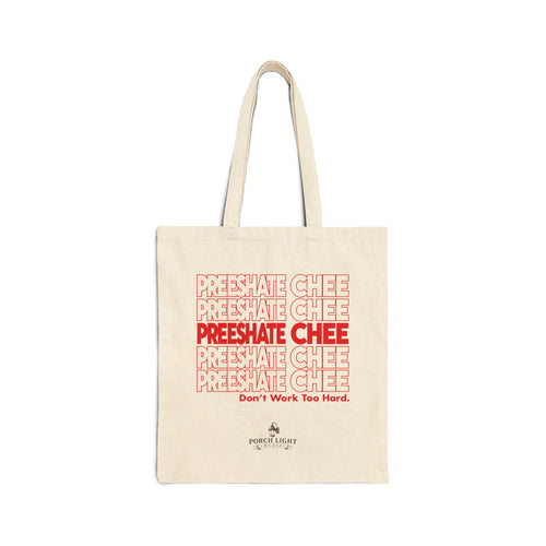 "Preeshate Chee" Tote Bag