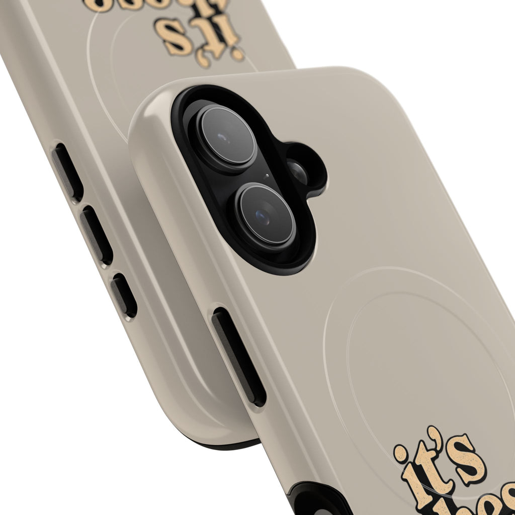 "it's these damn phones" Tough Magnetic Phone Case