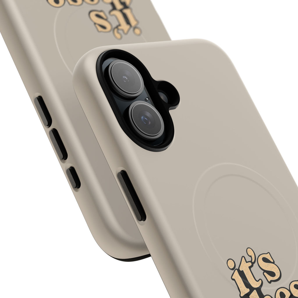 "it's these damn phones" Tough Magnetic Phone Case