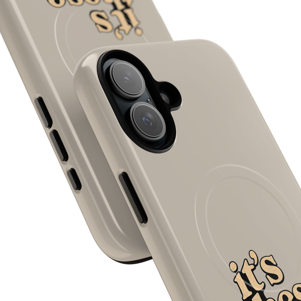 "it's these damn phones" Tough Magnetic Phone Case