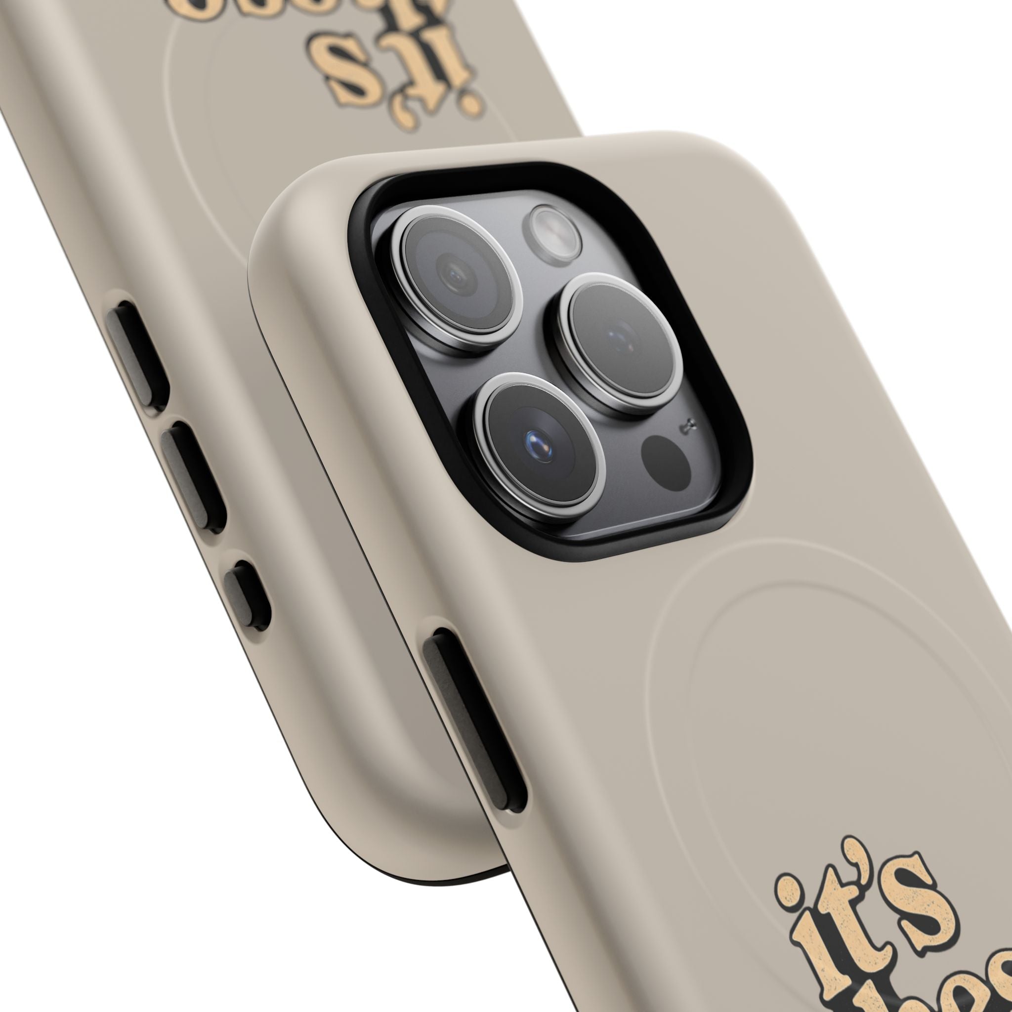 "it's these damn phones" Tough Magnetic Phone Case