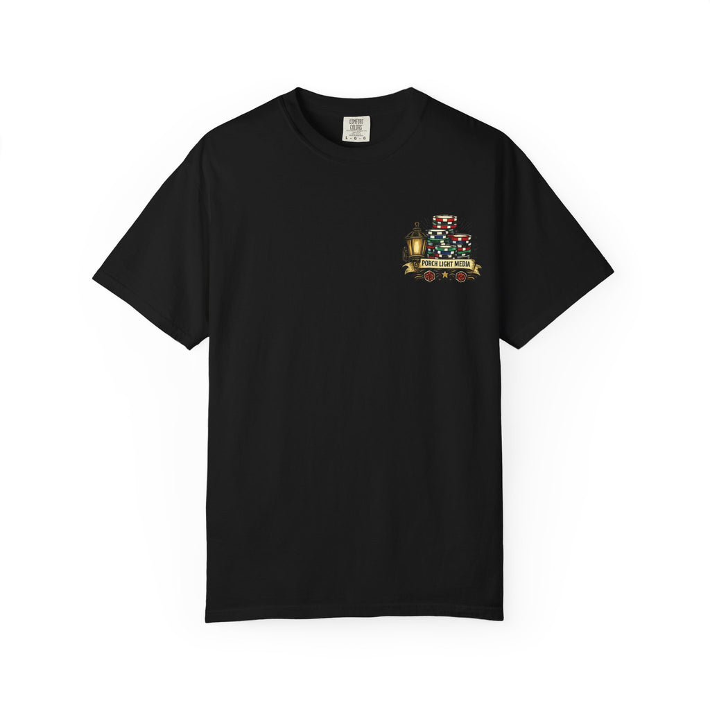 “A Dollar Short and All In” Tshirt