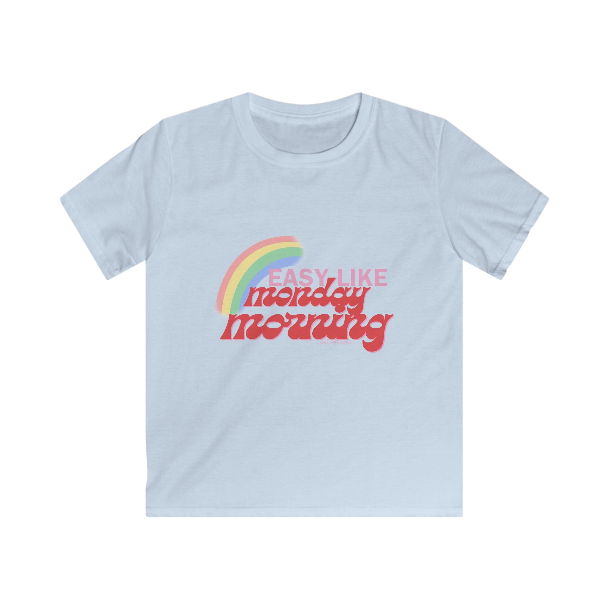 "Easy Like Monday Morning" Rainbow Graphic Kids Tee