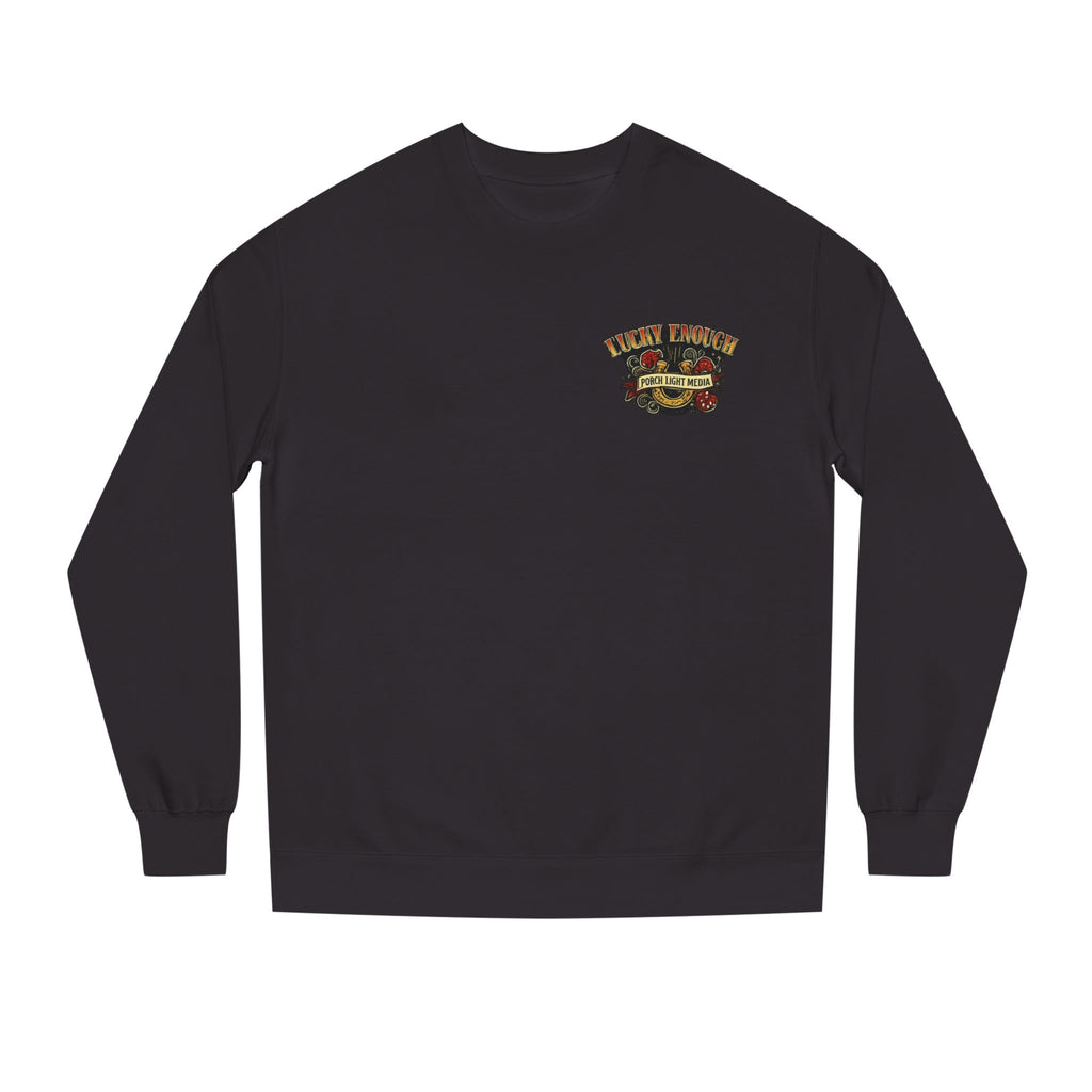 Lucky Enough Sweatshirt