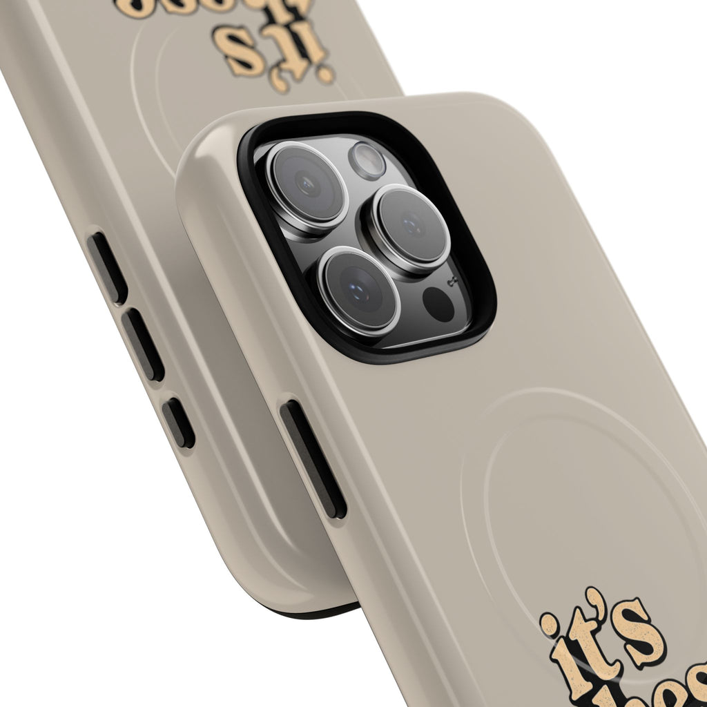 "it's these damn phones" Tough Magnetic Phone Case