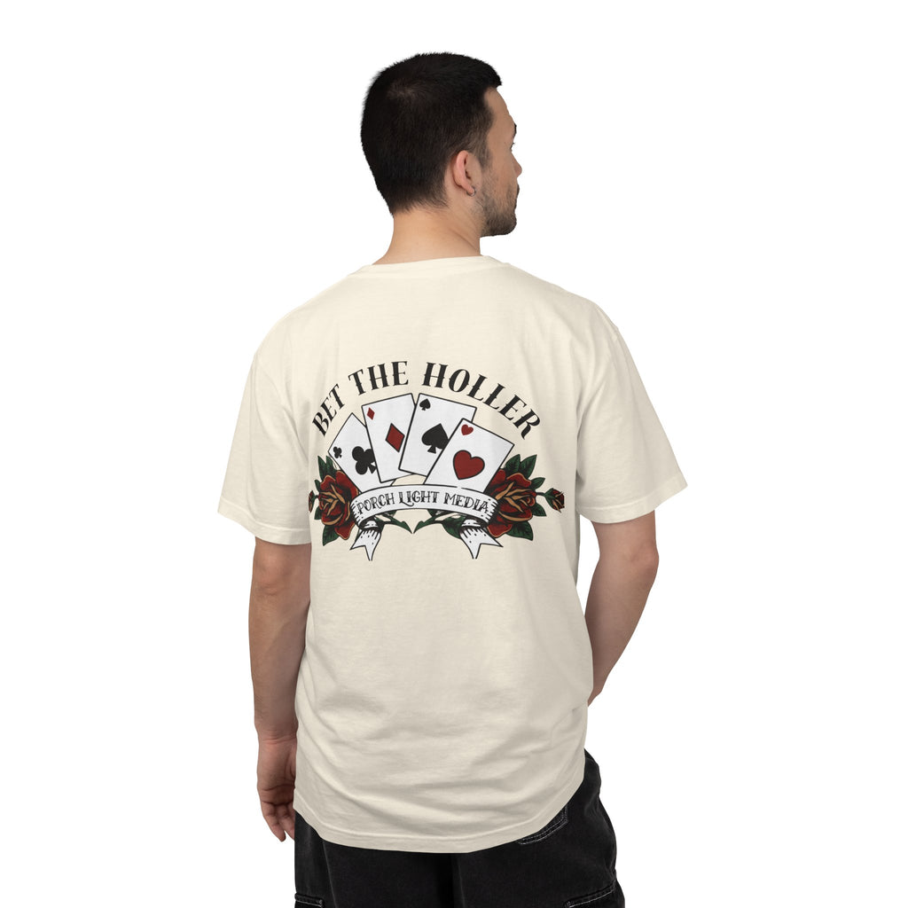 “Bet The Holler” T-Shirt