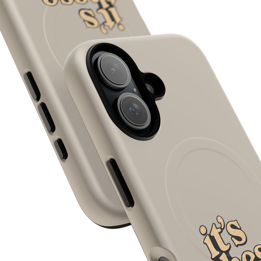 "it's these damn phones" Tough Magnetic Phone Case