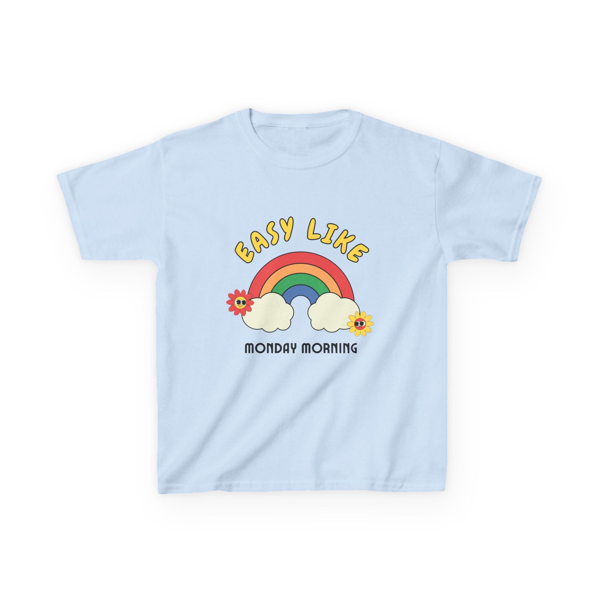 "Easy Like Monday Morning" Rainbow Tee