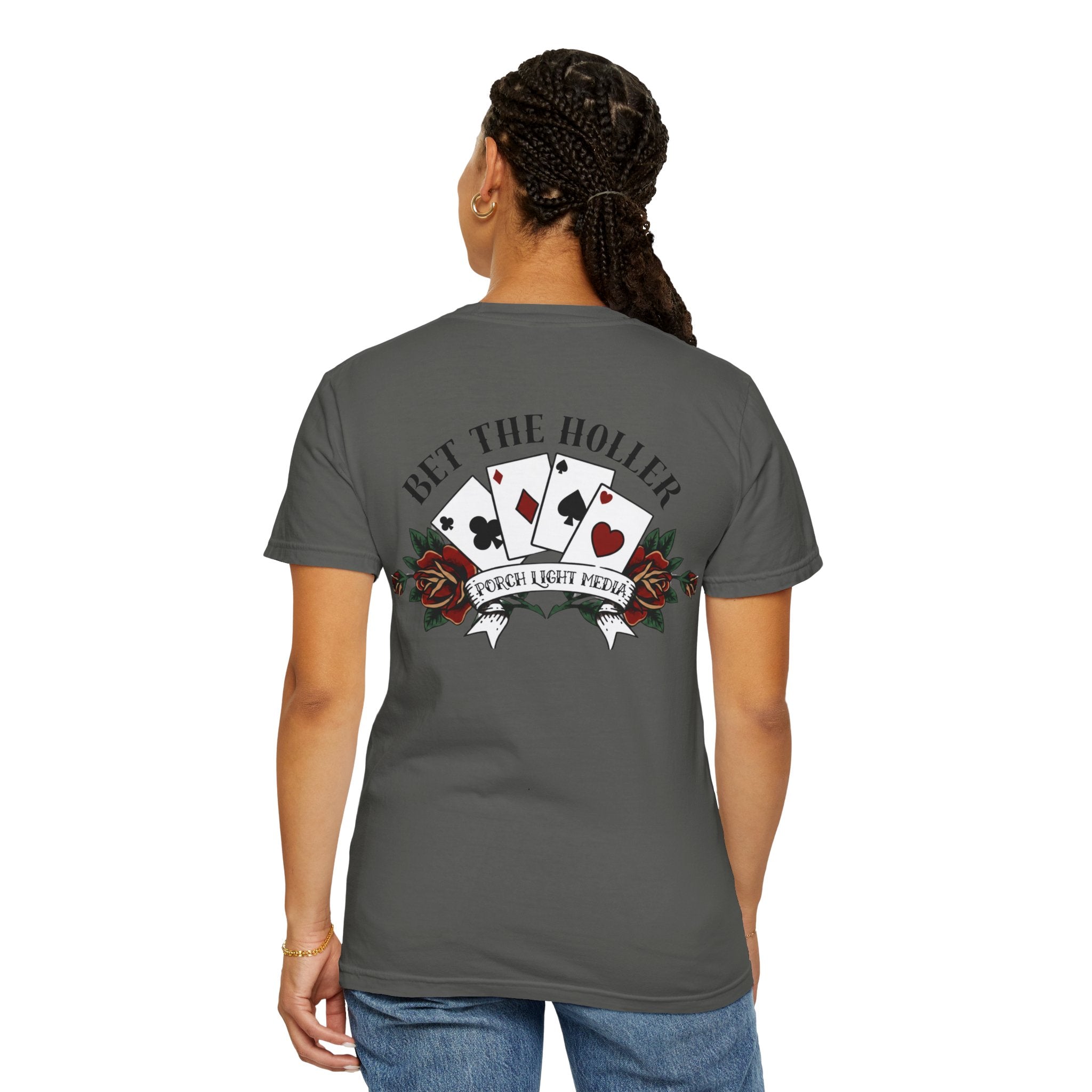 “Bet The Holler” T-Shirt