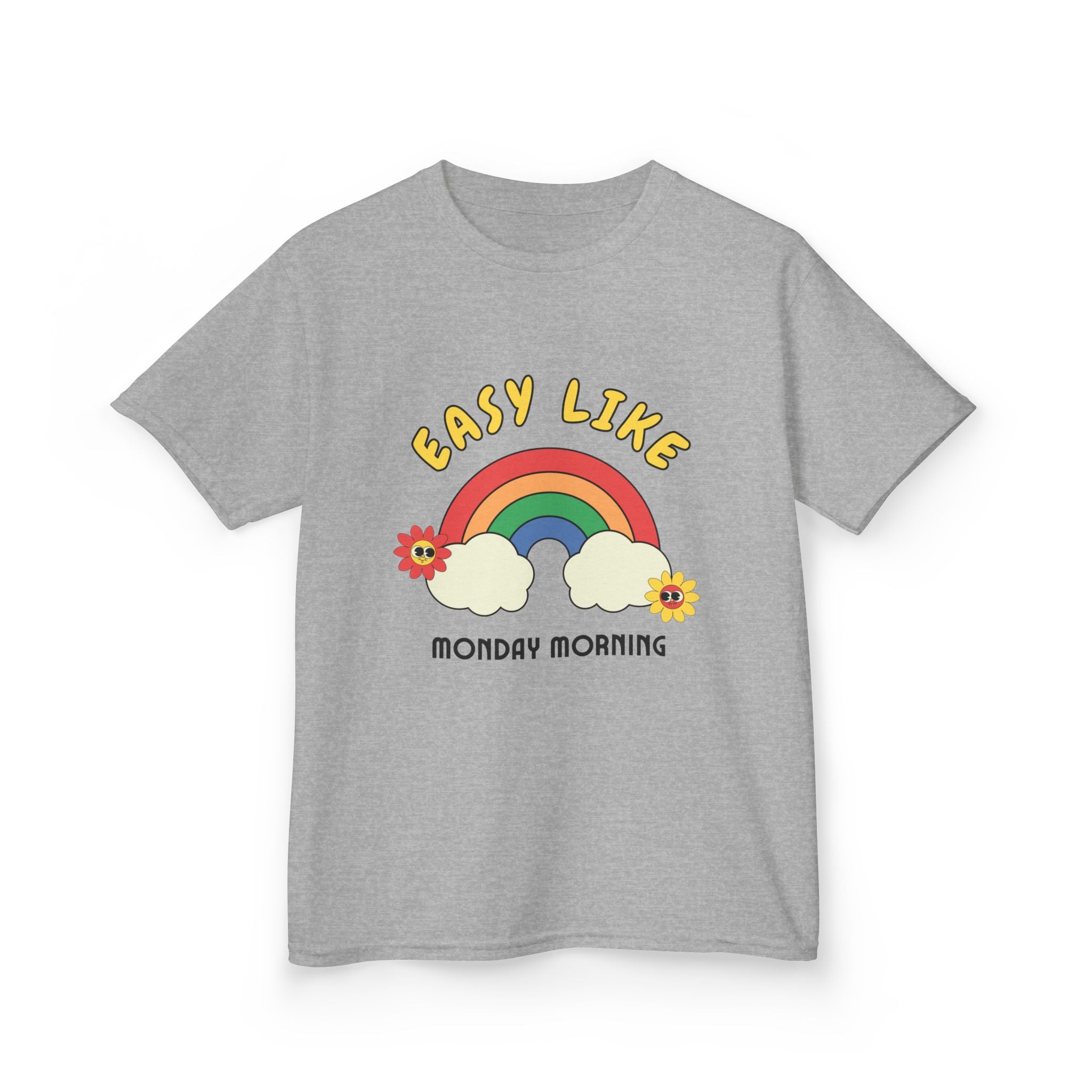 "Easy Like Monday Morning" Rainbow Tee