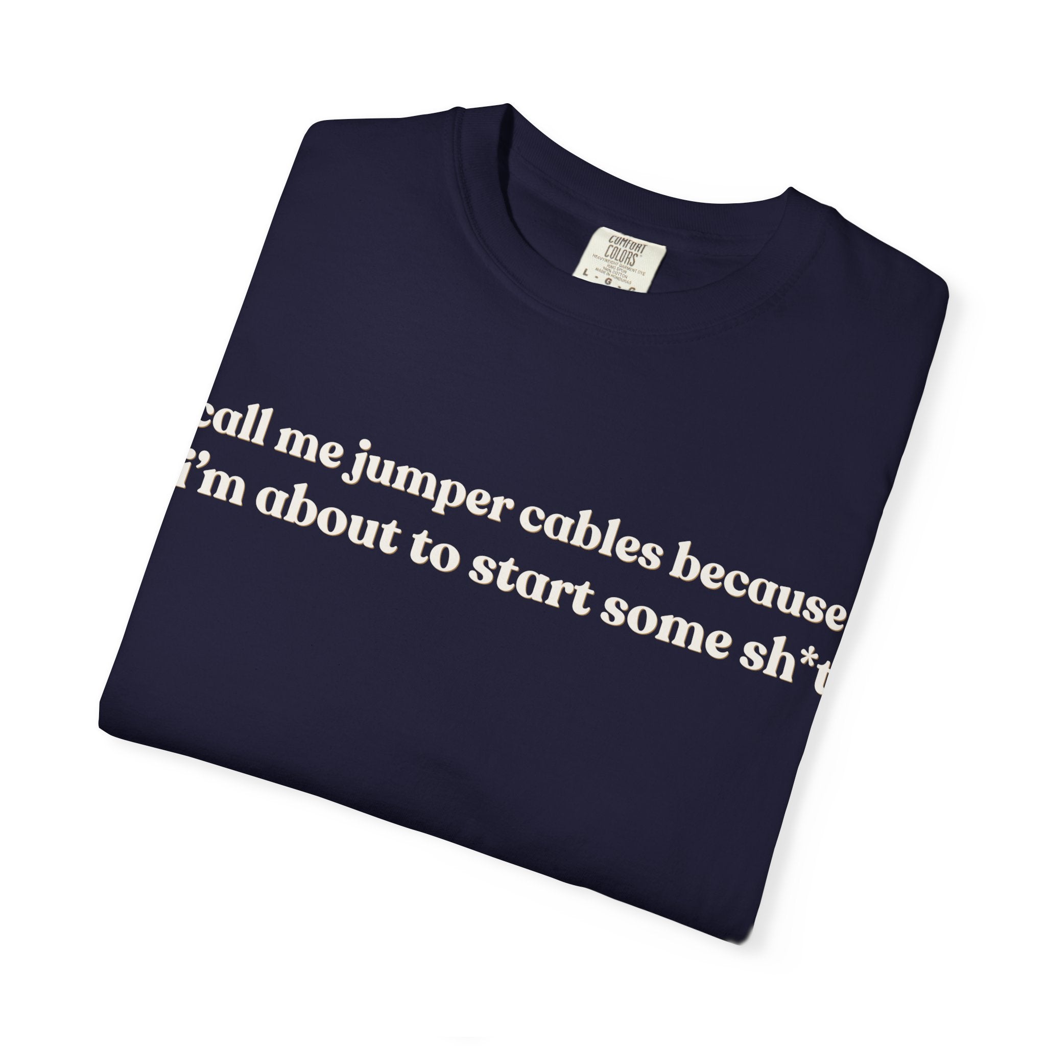 Call Me Jumper Cables T-Shirt