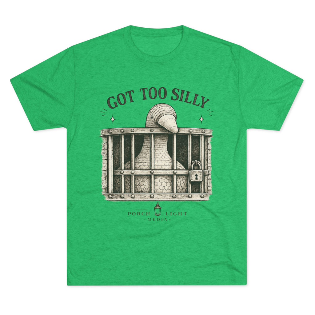 'Got Too Silly' Tee