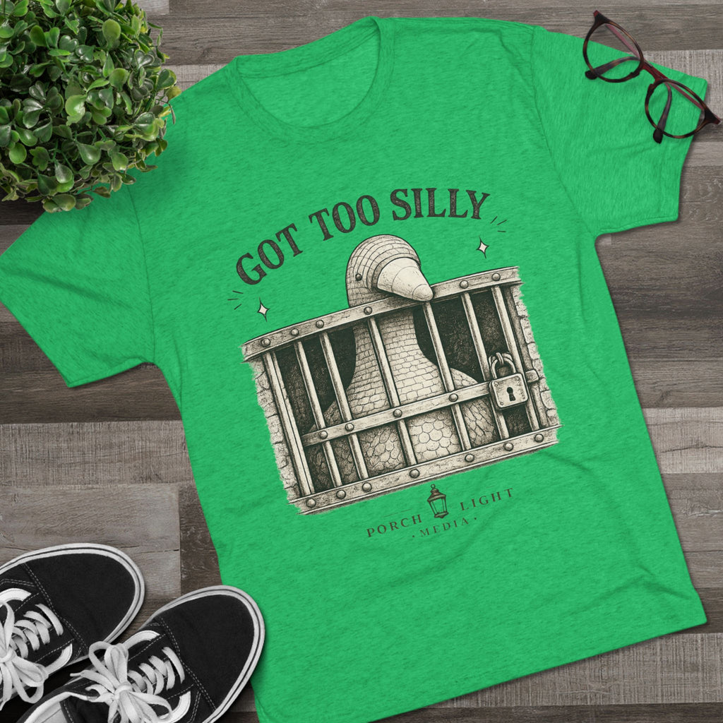 'Got Too Silly' Tee
