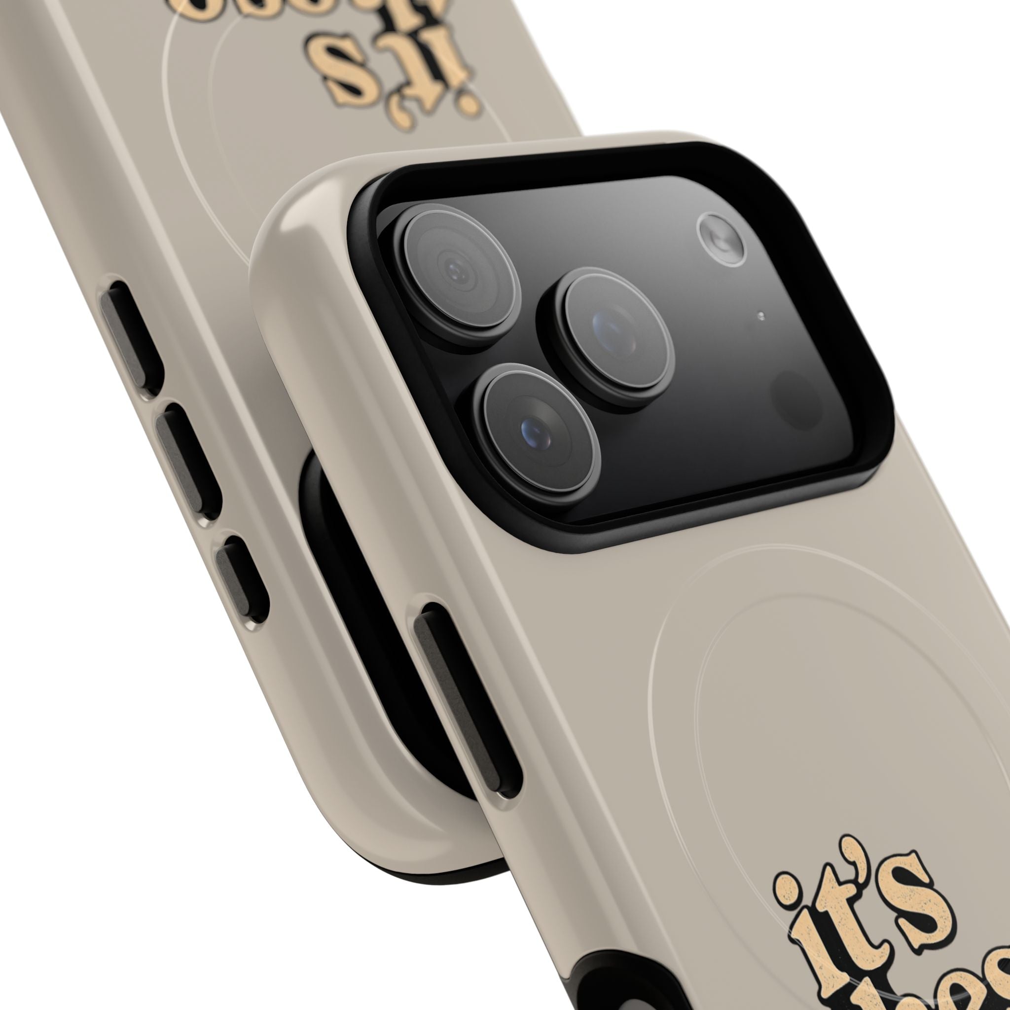"it's these damn phones" Tough Magnetic Phone Case
