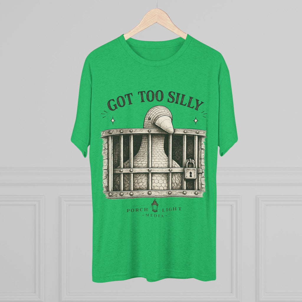 'Got Too Silly' Tee