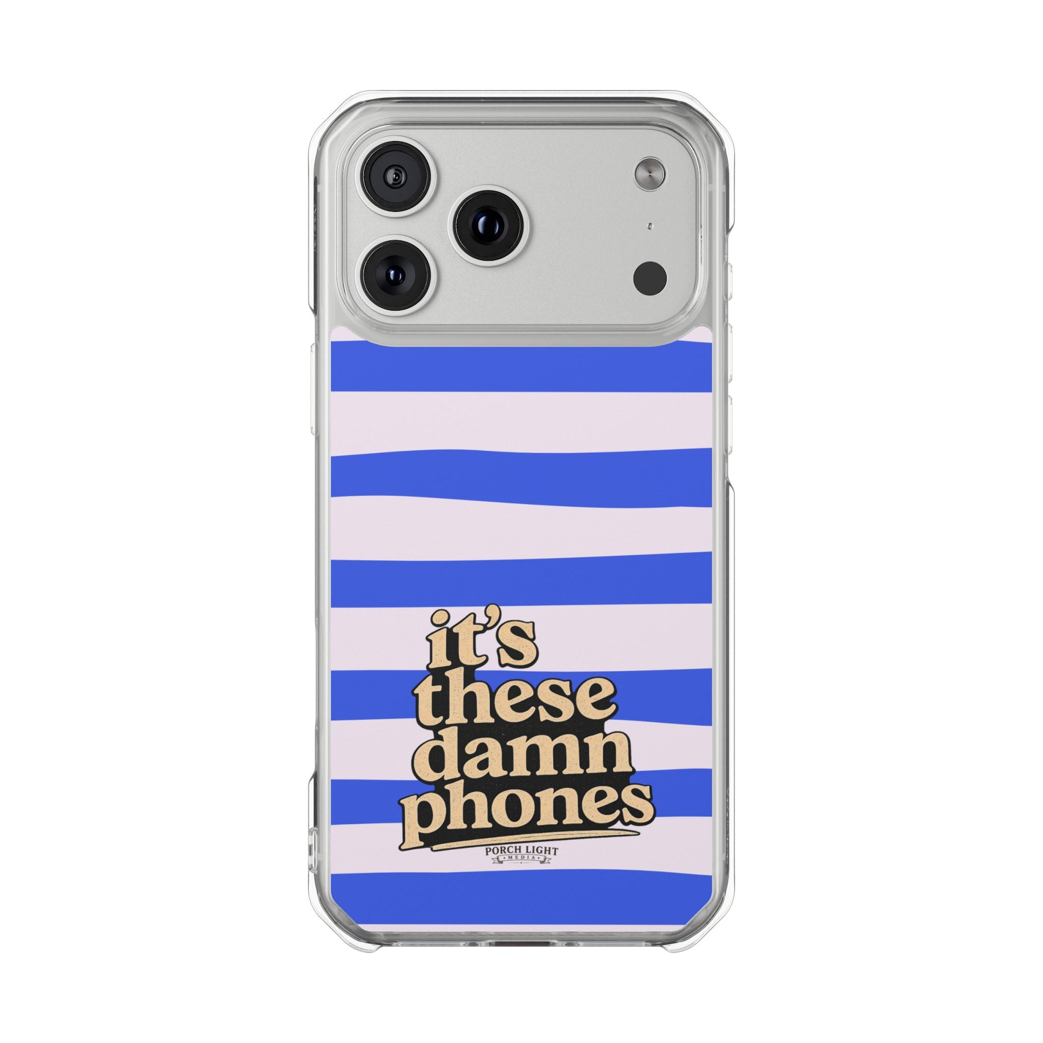 "it's these damn phones" Clear Magnetic Phone Case