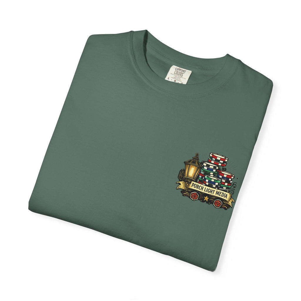 “A Dollar Short and All In” Tshirt