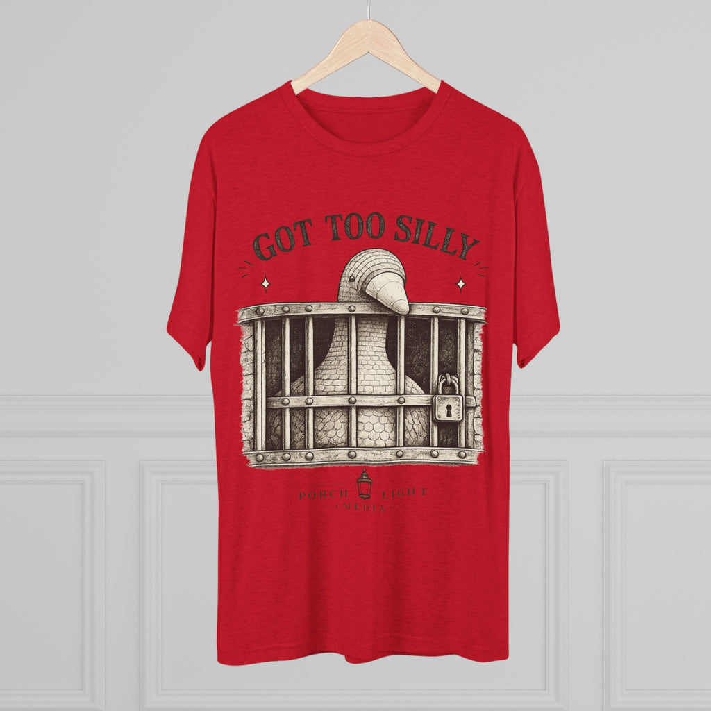 'Got Too Silly' Tee